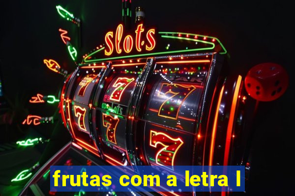 frutas com a letra l